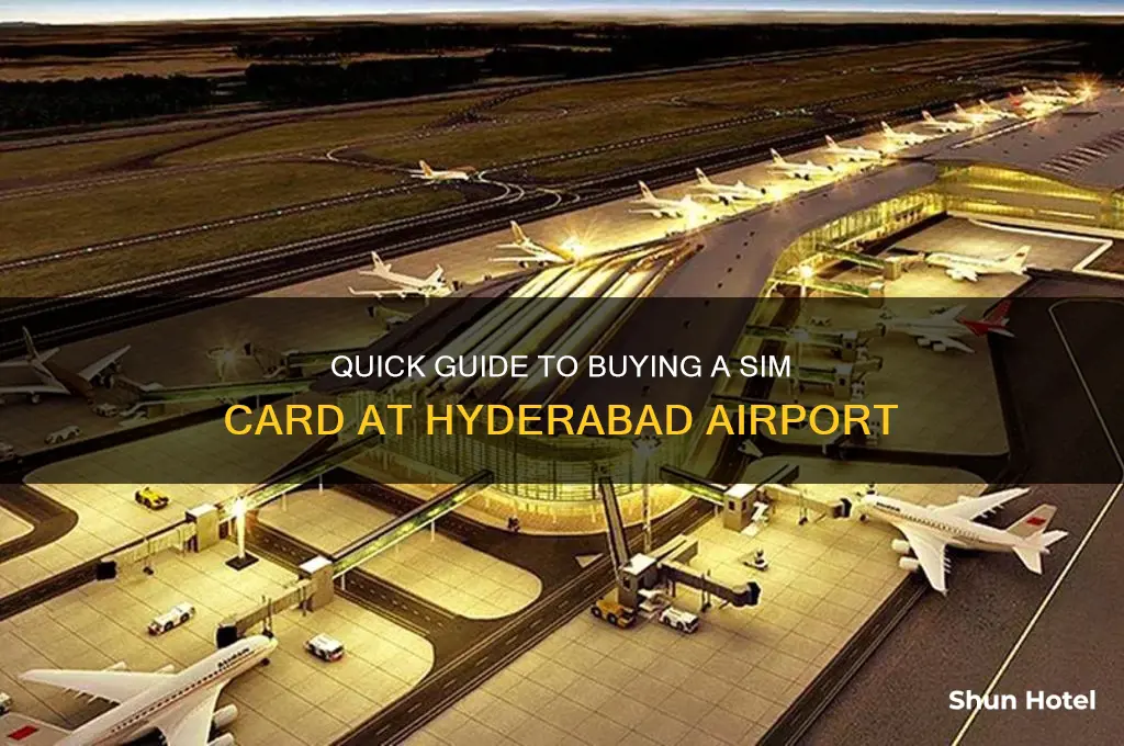 how to get sim card in hyderabad airport