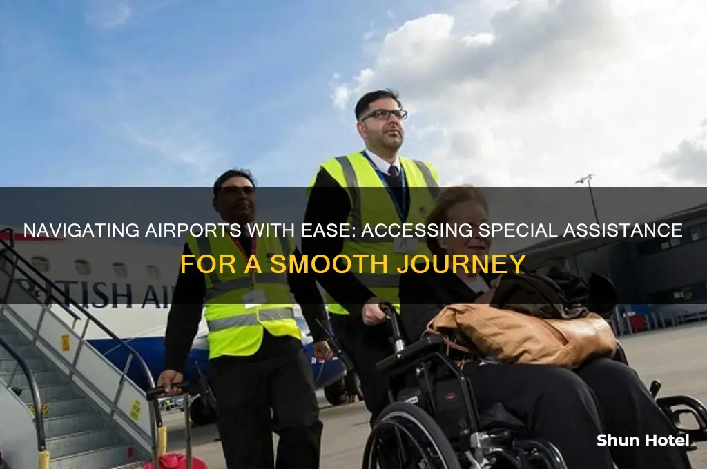 how to get special assistance at airport