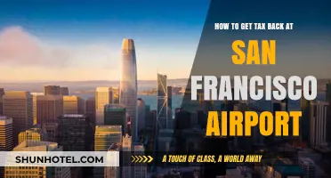 Claiming Your Tax Refund at San Francisco Airport: A Quick Guide