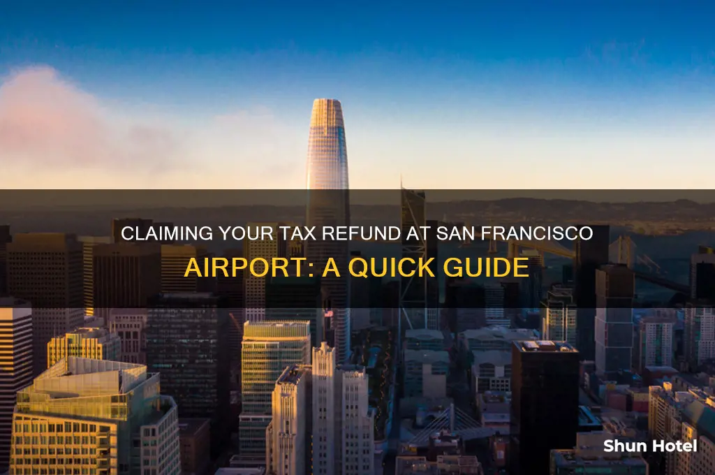 how to get tax back at san francisco airport