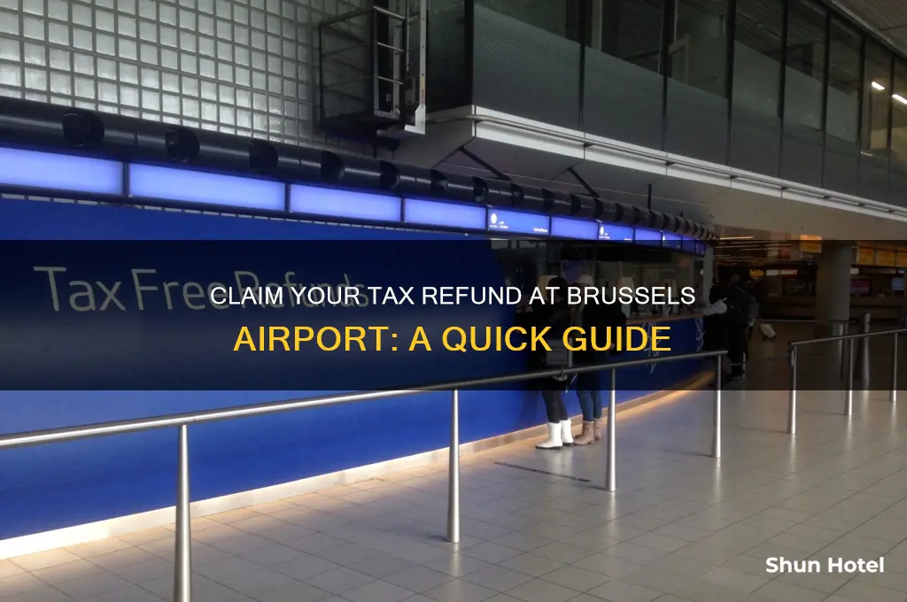 how to get tax refund at brussels airport