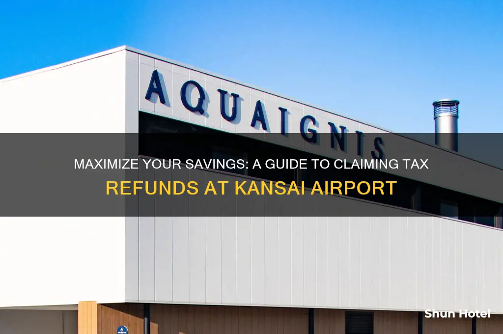 how to get tax refund at kansai airport