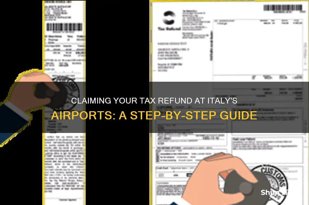 how to get tax refund in italy airport