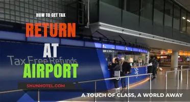 Claim Your Tax Refund: A Quick Airport Guide for Travelers