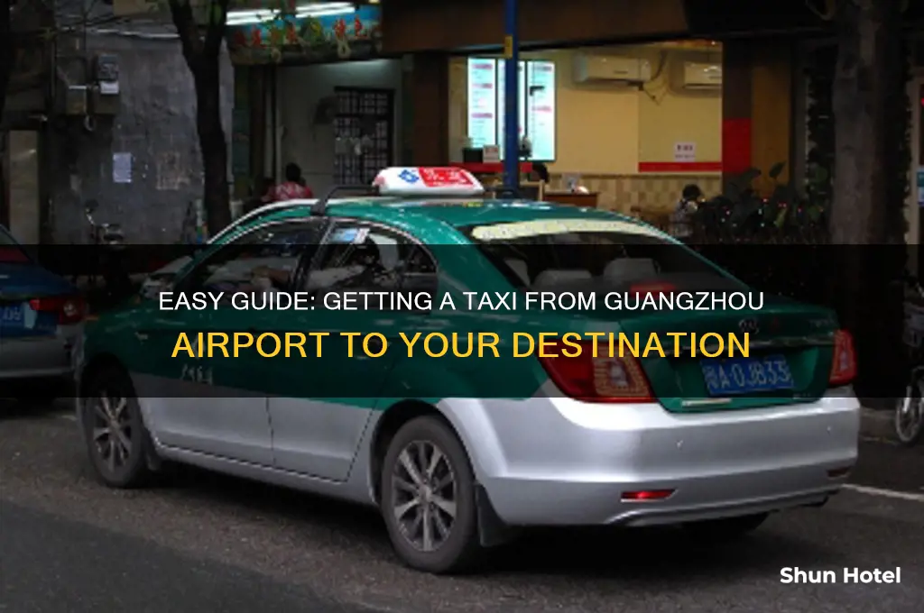 how to get taxi from guangzhou airport