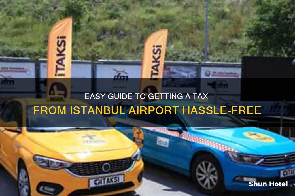 how to get taxi from istanbul airport