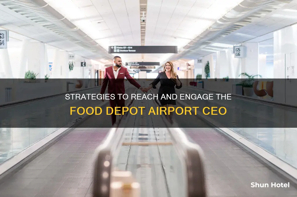 how to get the food depot airport ceo