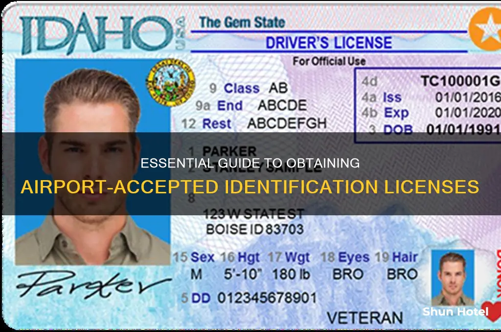 how to get the license acceptable at the airport