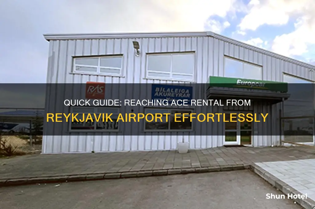 how to get to ace rental from reykjavik airport