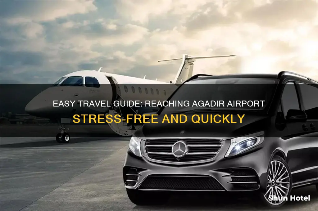 how to get to agadir airport