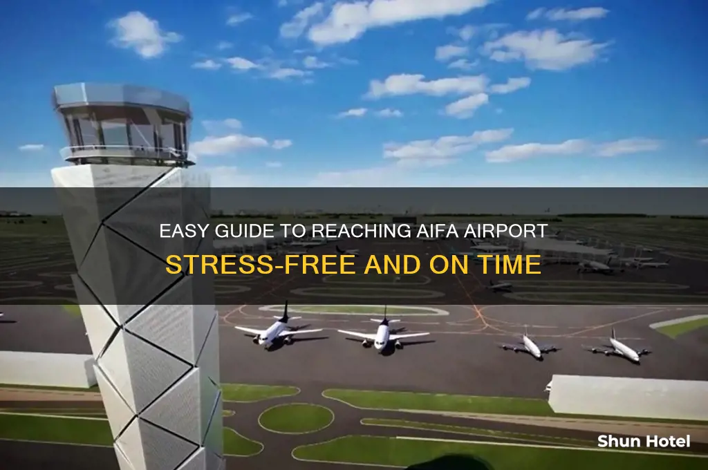 how to get to aifa airport