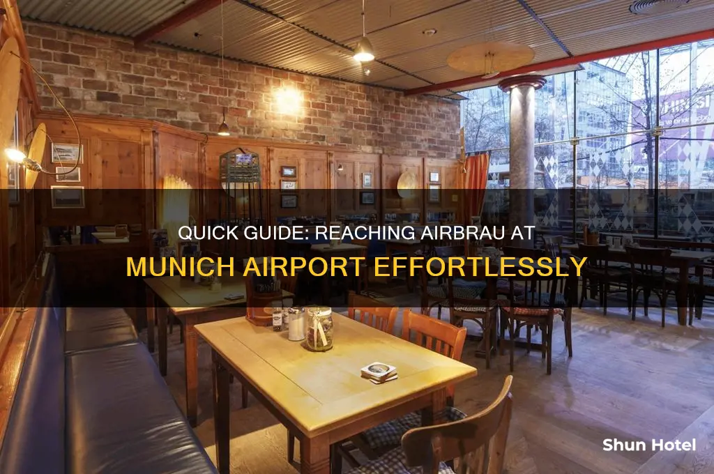how to get to airbrau munich airport