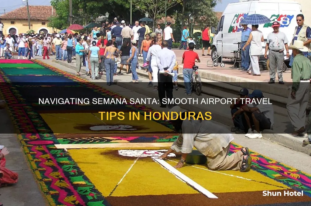 how to get to airport during semana santa honduras