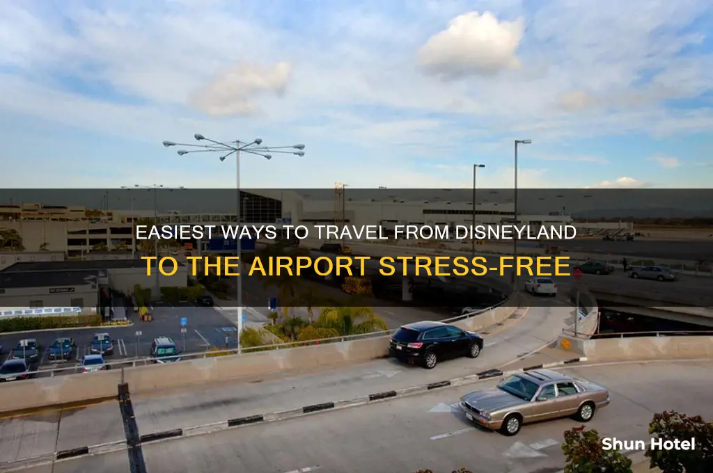 how to get to airport from disneyland