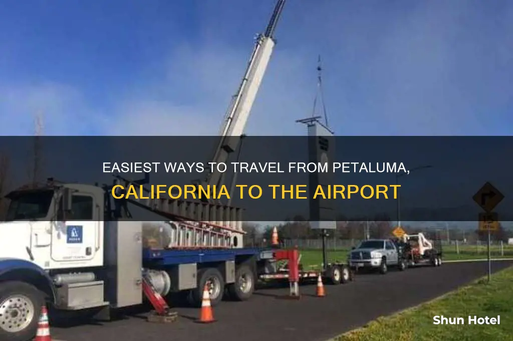 how to get to airport from petaluma california