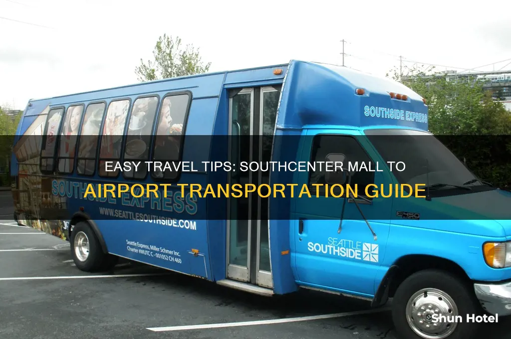 how to get to airport from the southcenter mall