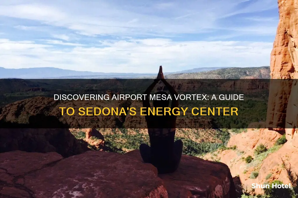 how to get to airport mesa vortex