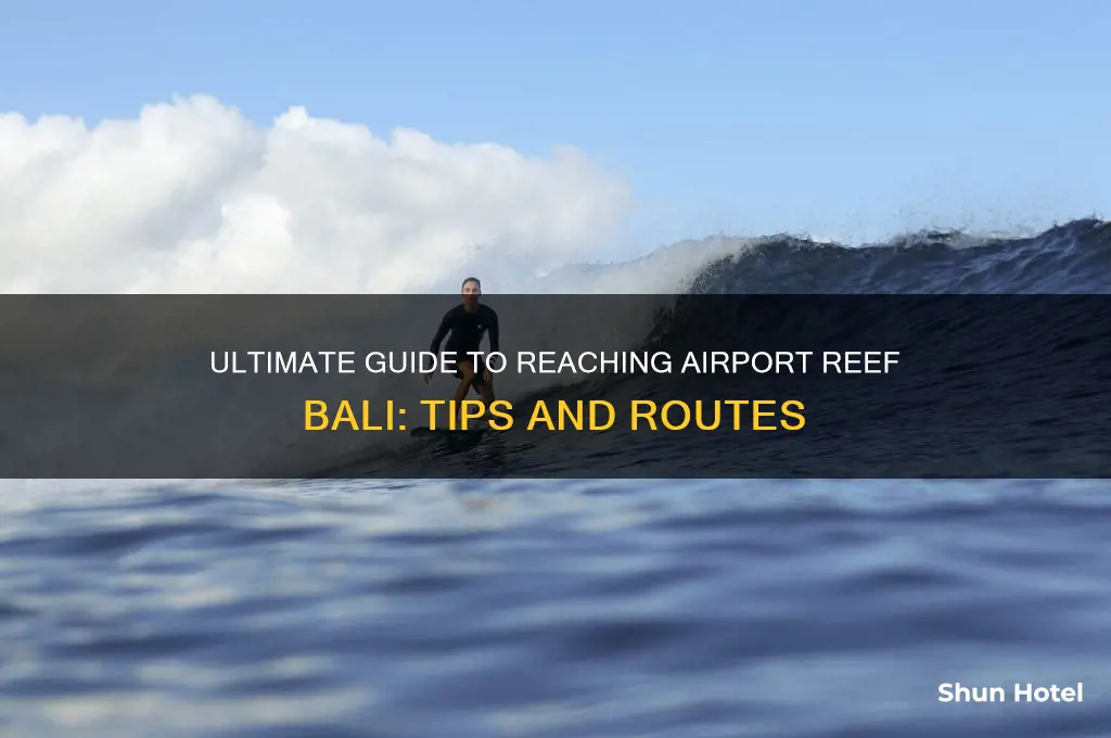 how to get to airport reef bali