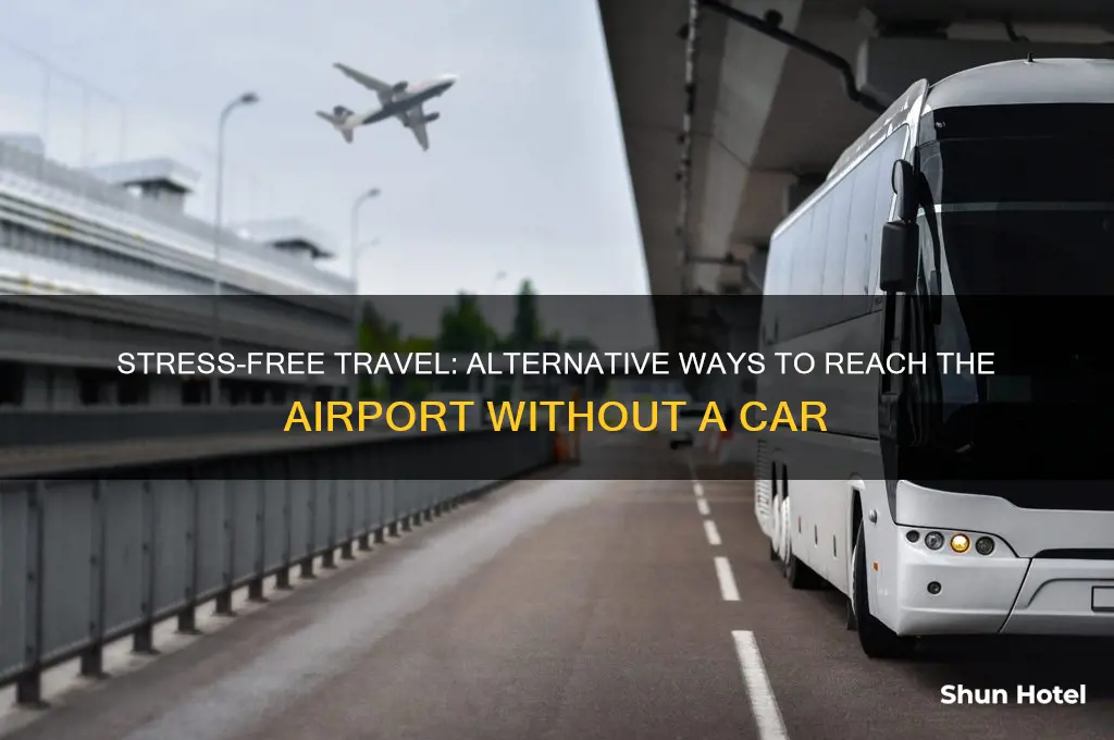 how to get to airport without car