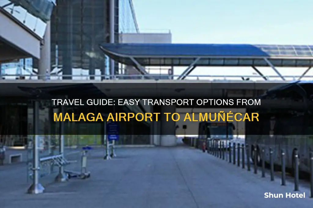 how to get to almunecar from malaga airport