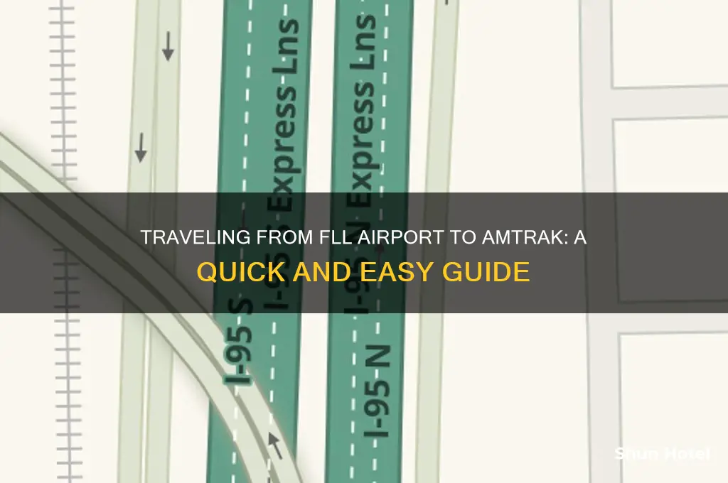 how to get to amtrak from fll airport