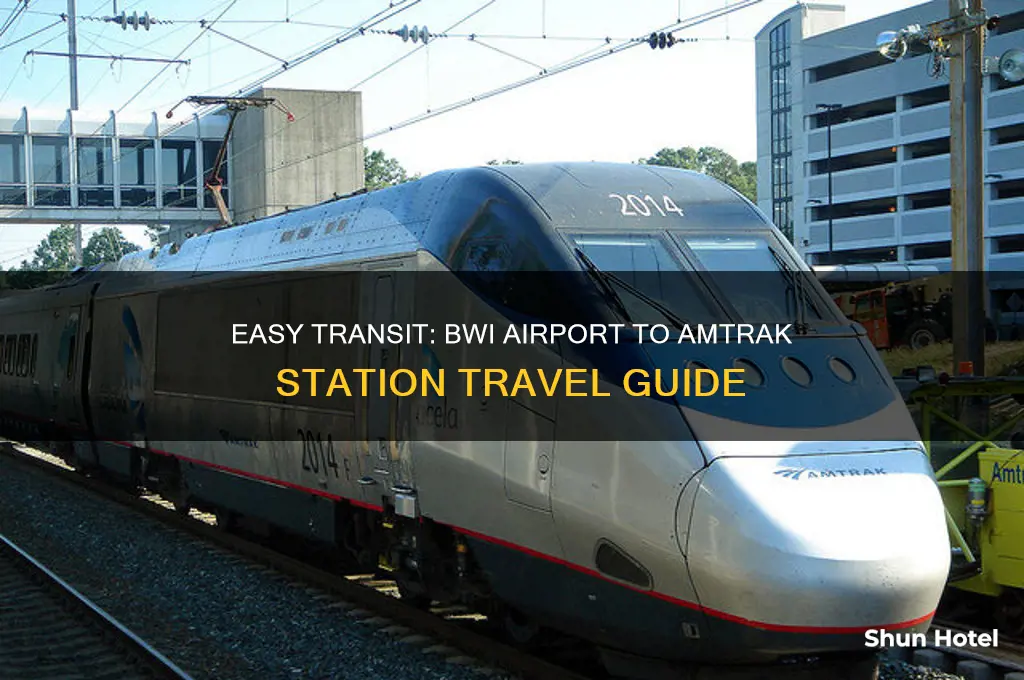 how to get to amtrak station from bwi airport