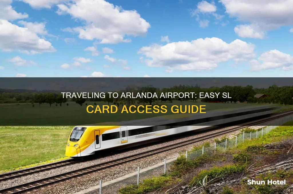 how to get to arlanda airport with sl card