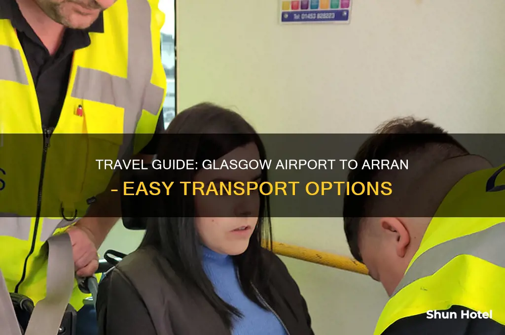 how to get to arran from glasgow airport