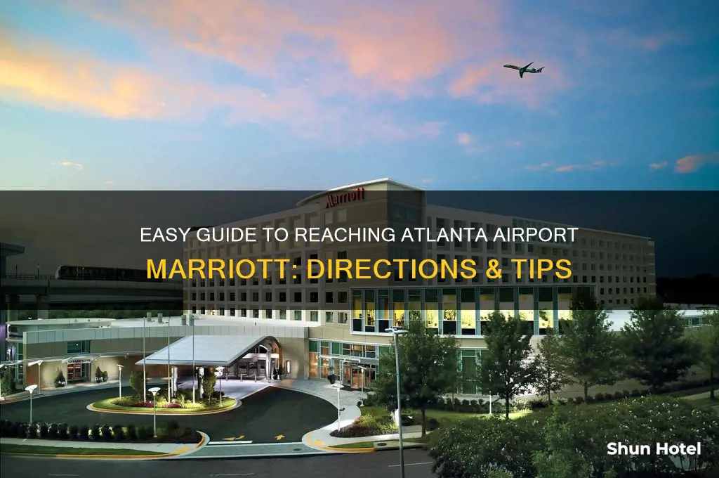 how to get to atlanta airport marriott