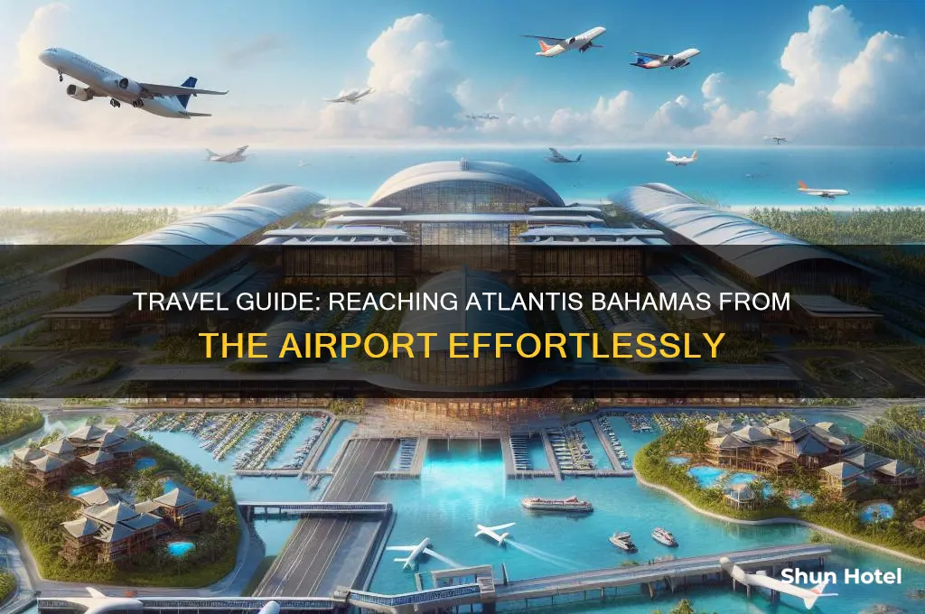 how to get to atlantis bahamas from airport