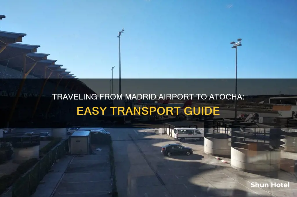 how to get to atocha from madrid airport