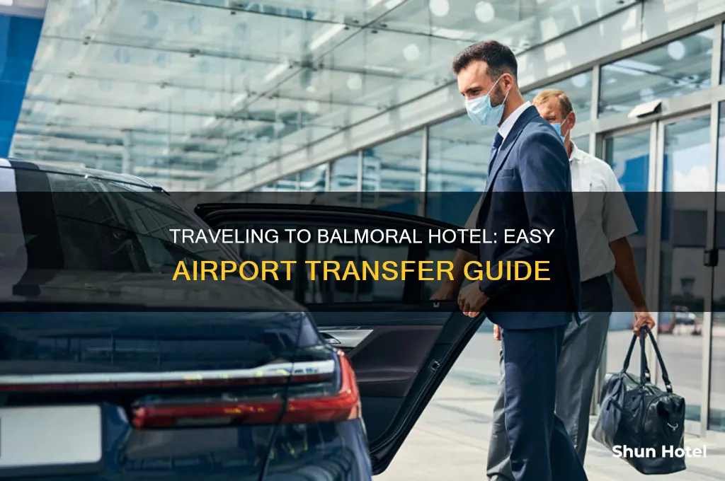 how to get to balmoral hotel frok airports