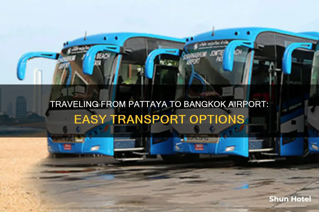 how to get to bangkok airport from pattaya
