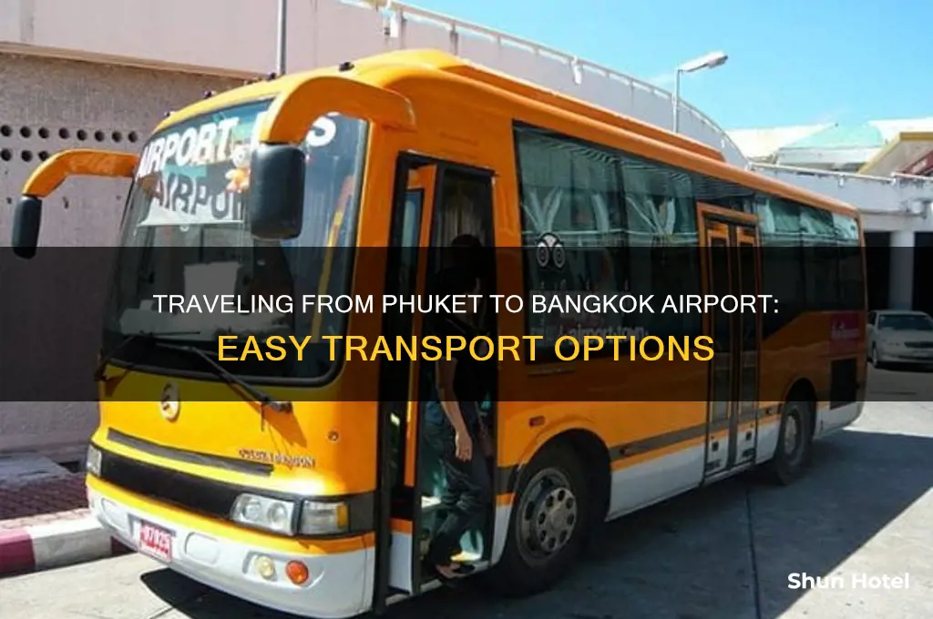 how to get to bangkok airport from phuket