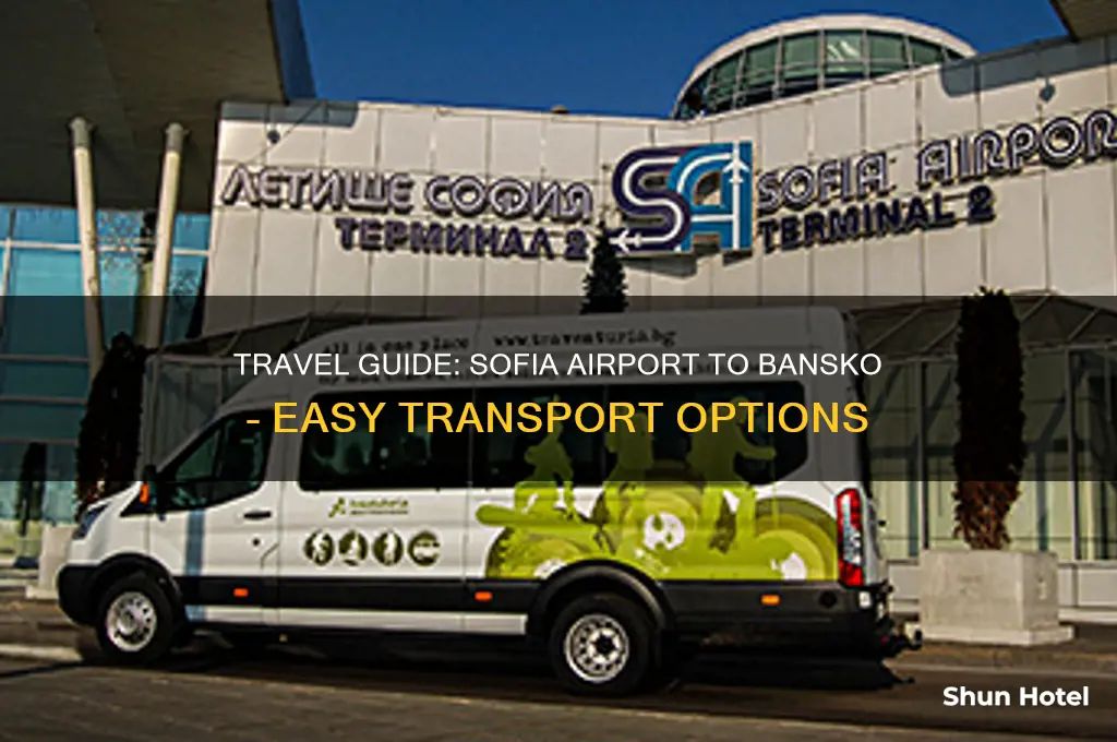 how to get to bansko from sofia airport