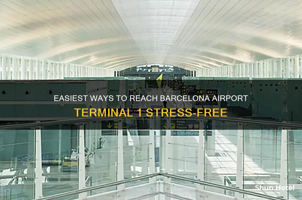 how to get to barcelona airport terminal 1