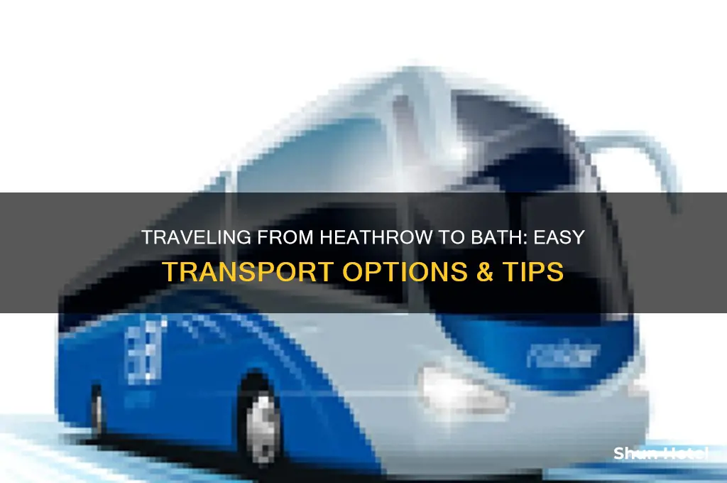 how to get to bath from heathrow airport