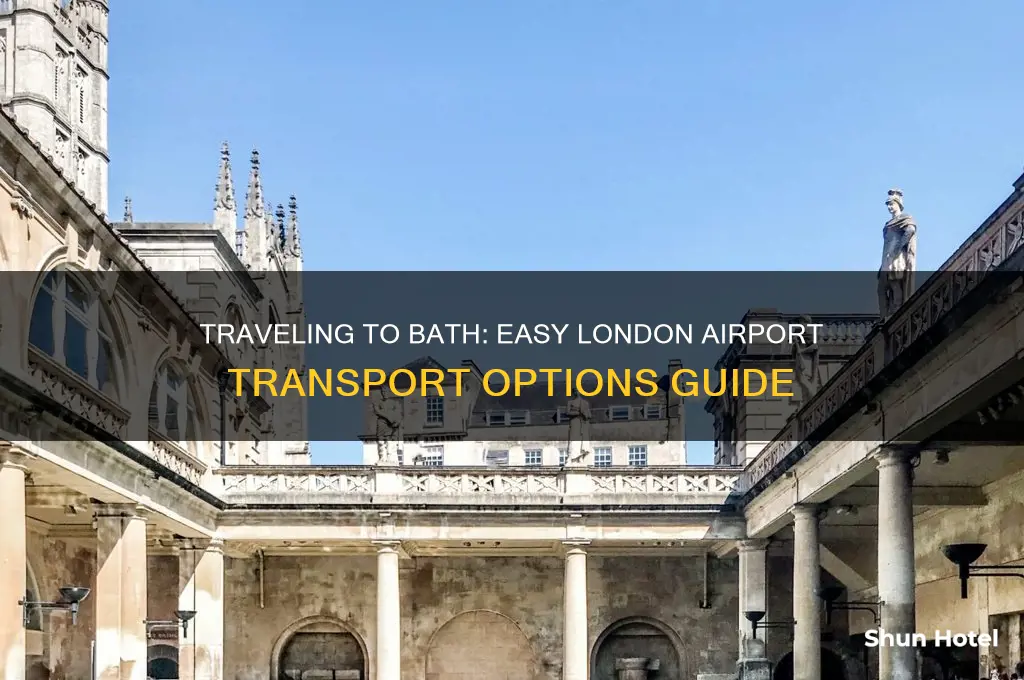 how to get to bath from london airport