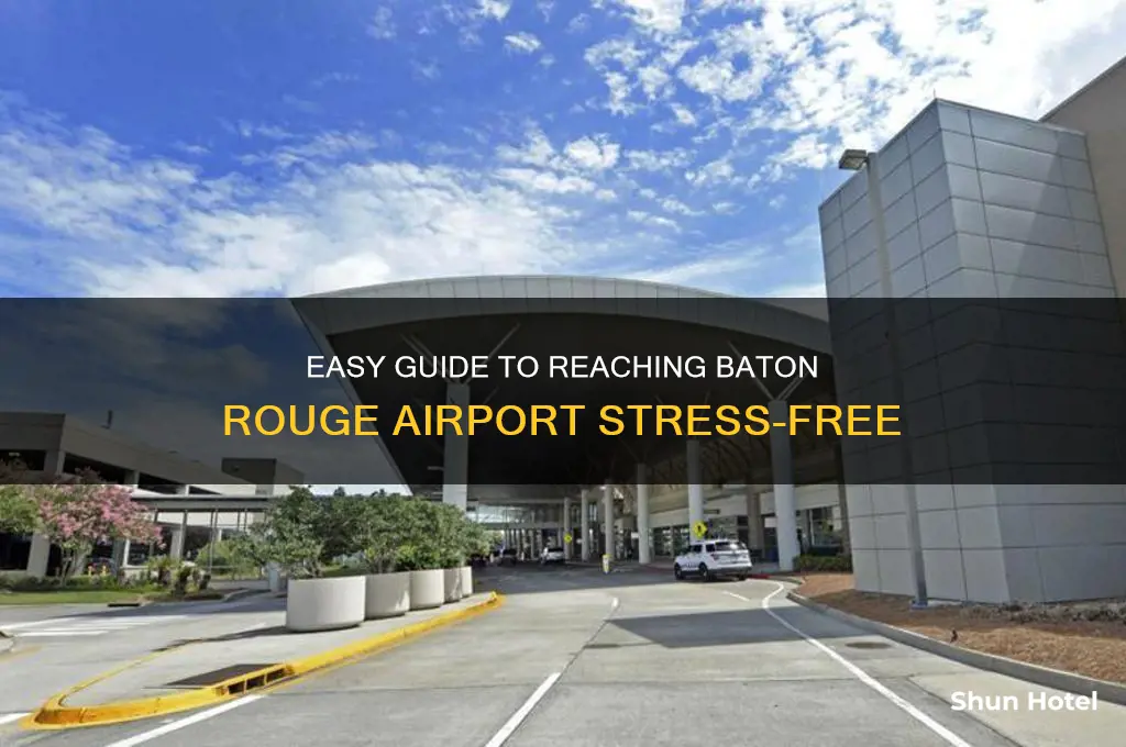 how to get to baton rouge airport