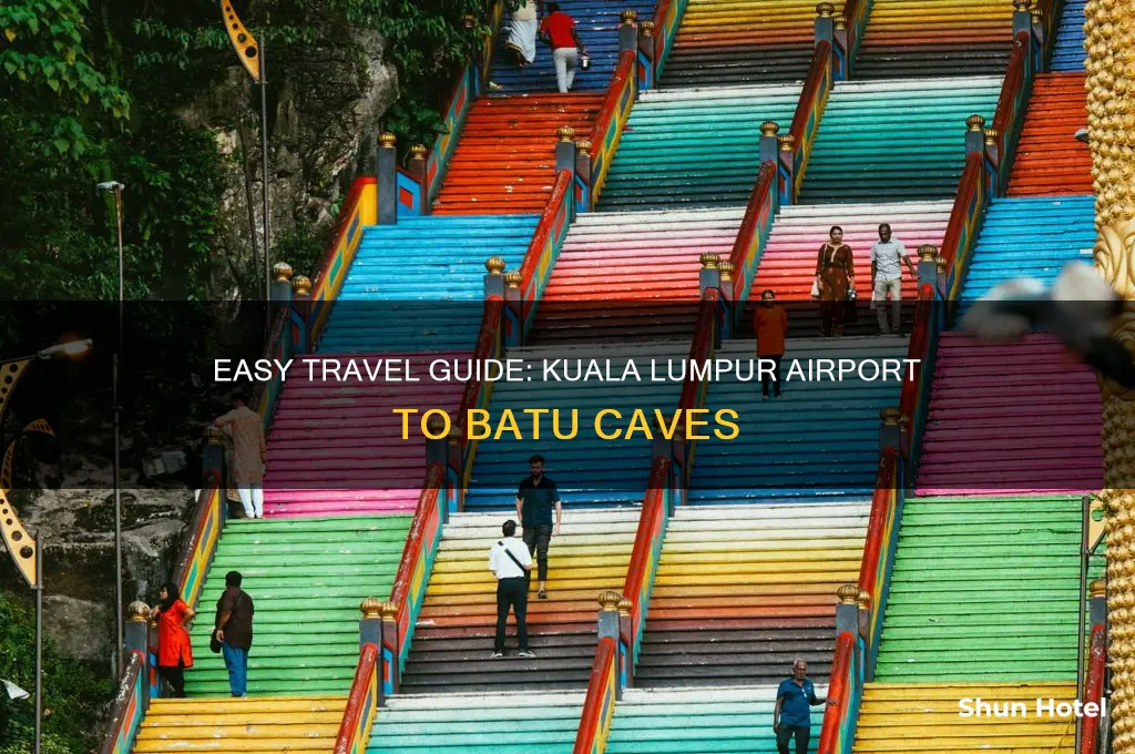 how to get to batu caves from kuala lumpur airport