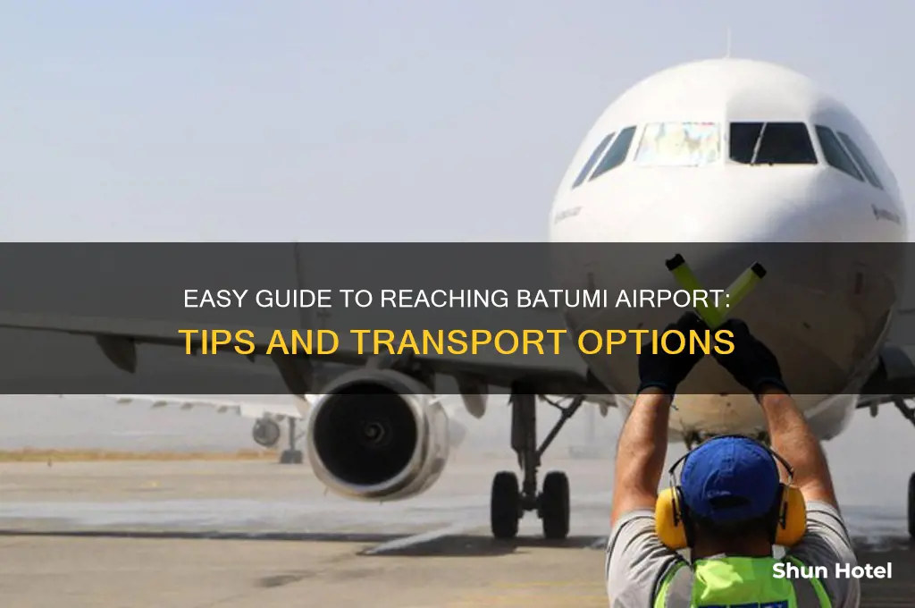 how to get to batumi airport