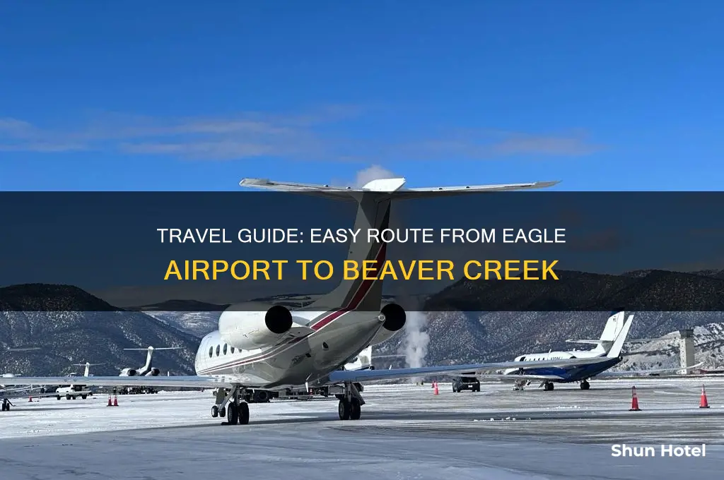 how to get to beaver creek from eagel airport