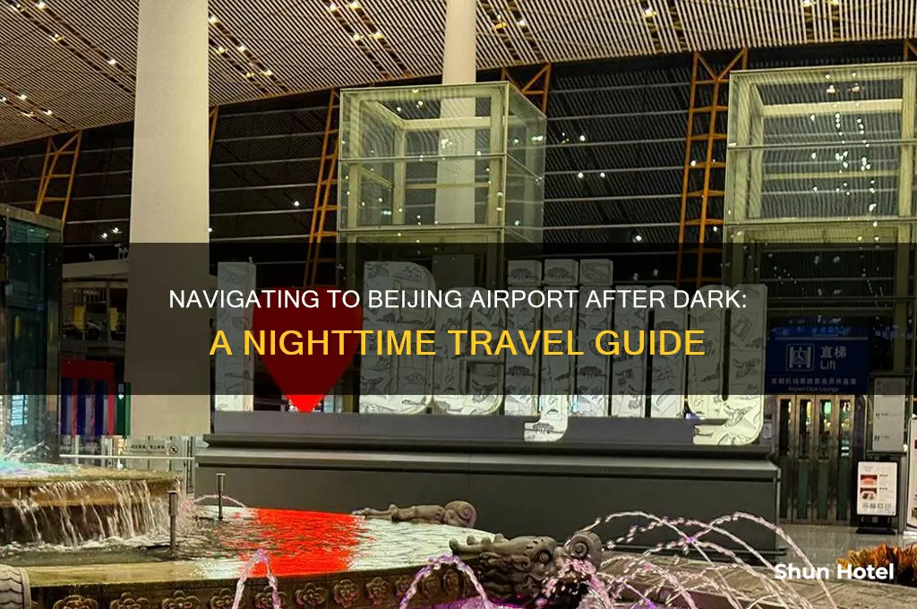 how to get to beijing airport at night