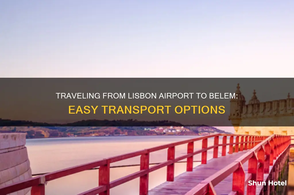 how to get to belem from lisbon airport