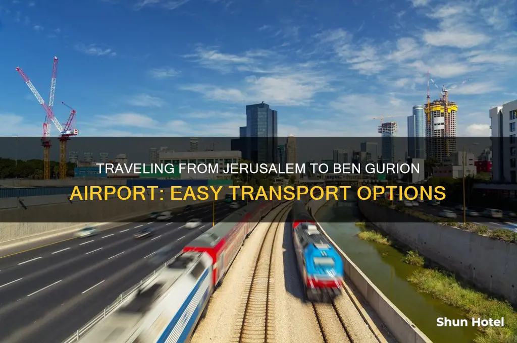 how to get to ben gurion airport from jerusalem