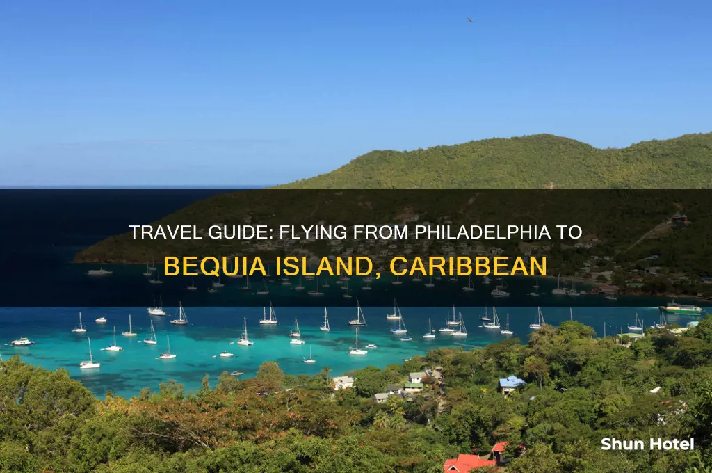 how to get to bequia from phl airport