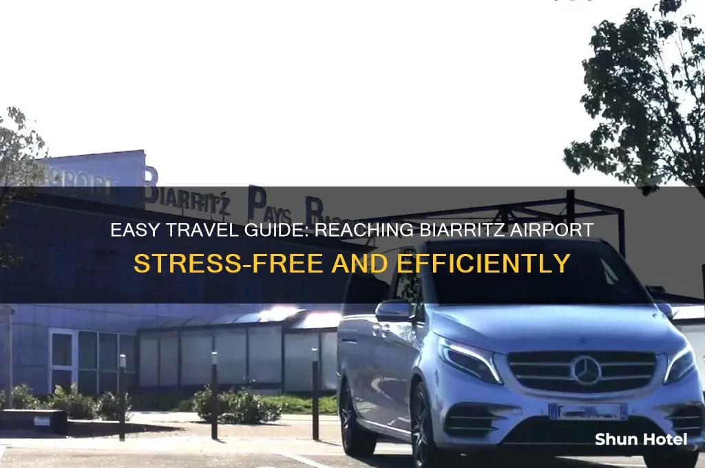 how to get to biarritz airport