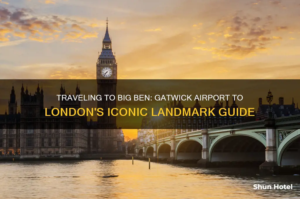 how to get to big ben from gatwick airport