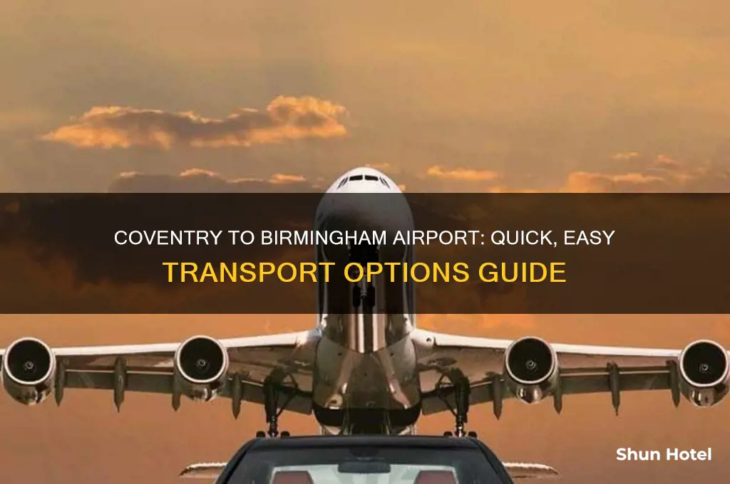 how to get to birmingham airport from coventry