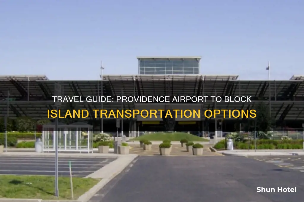 how to get to block island from providence airport